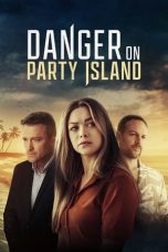 Danger on Party Island (2024) WEBRip 480p, 720p & 1080p