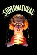 Supernatural (1933) BluRay 480p, 720p & 1080p Movie Download