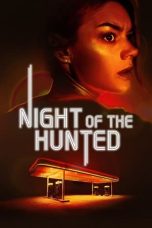 Night of the Hunted (2023) BluRay 480p, 720p & 1080p Full Movie