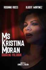 Ms. Kristina Moran: Ang Babaeng Palaban (1999) BluRay 480p, 720p & 1080p