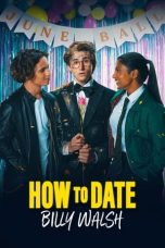 How to Date Billy Walsh (2024) WEB-DL 480p, 720p & 1080p