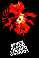Seven Blood-Stained Orchids (1972) BluRay 480p, 720p & 1080p