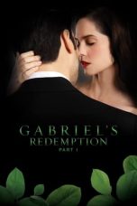 Gabriel's Redemption: Part One (2023) WEBRip 480p, 720p & 1080p