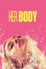 Her Body (2023) WEBRip 480p, 720p & 1080p Movie Download