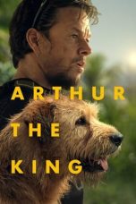 Arthur the King (2024) BluRay 480p, 720p & 1080p Full Movie