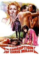 The Corruption of Chris Miller (1973) BluRay 480p, 720p & 1080p