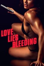 Love Lies Bleeding (2024) WEB-DL 480p, 720p & 1080p Full Movie