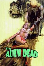 The Alien Dead (1980) BluRay 480p, 720p & 1080p Full Movie