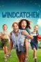 Windcatcher (2024) WEB-DL 480p, 720p & 1080p Movie Download