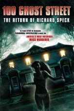 100 Ghost Street: The Return of Richard Speck (2012) BluRay 480p, 720p & 1080p