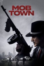 Mob Town (2019) WEB-DL 480p, 720p & 1080p Movie Download