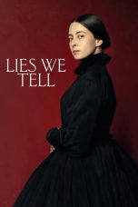 Lies We Tell (2023) WEBRip 480p, 720p & 1080p Movie Download