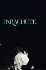 Parachute (2023) WEB-DL 480p, 720p & 1080p Movie Download