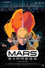 Mars Express (2023) WEB-DL 480p, 720p & 1080p Full Movie