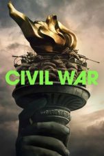 Civil War (2024) WEB-DL 480p, 720p & 1080p Movie Download