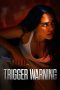 Trigger Warning (2024) WEB-DL 480p, 720p & 1080p Full Movie
