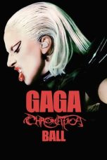 Download Gaga Chromatica Ball (2024) WEB-DL 480p, 720p & 1080p