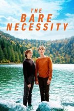 Download The Bare Necessity (2019) WEB-DL 480p, 720p & 1080p