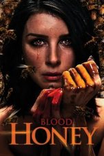 Blood Honey (2017) WEB-DL 480p, 720p & 1080p Movie Download