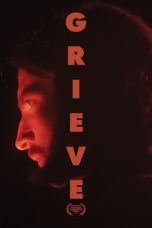 Grieve (2023) WEBRip 480p, 720p & 1080p Full Movie Download