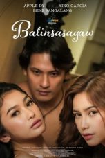 Balinsasayaw (2024) BluRay 480p, 720p & 1080p Movie Download