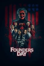 Founders Day (2023) BluRay 480p, 720p & 1080p Full Movie